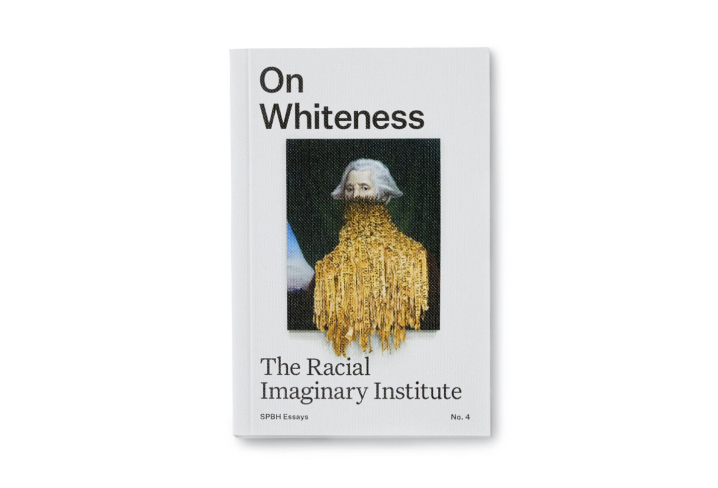 On Whiteness by The Racial Imaginary Institute